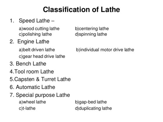 TYPES OF LATHE | Engineers Gallery